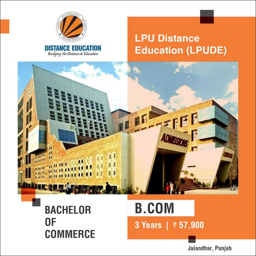Bachelor of Commerce [B.Com] at Lpu Distance Education , Jalandhar